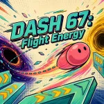 Play Dash 67: Flight Energy