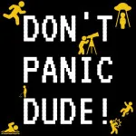 Play DON'T PANIC DUDE!