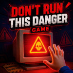 Play Don't Run This Danger Game now!