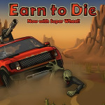 Play Earn to Die now!