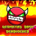 PLay Geometry Dash Deadlocked now!