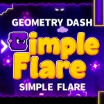 PLay Geometry Dash Simple Flare now!