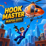 Play Hook Master Mafia City now!