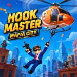 Play Hook Master Mafia City now!