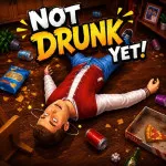 Play Not Drunk Yet!