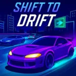 Play Shift to Drift