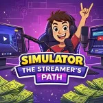 Play Simulator: The Streamer's Path